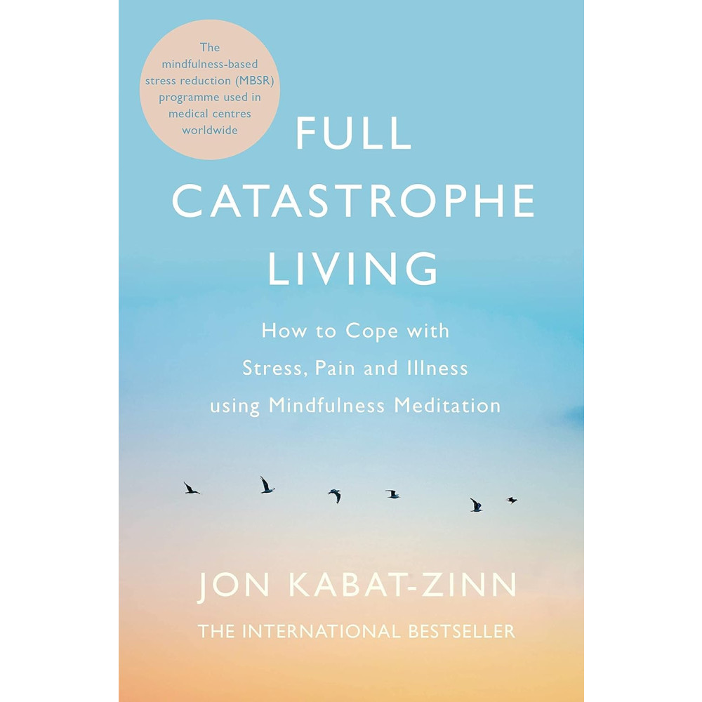 Produktbild för Full catastrophe living, revised edition - how to cope with stress, pain an (häftad, eng)
