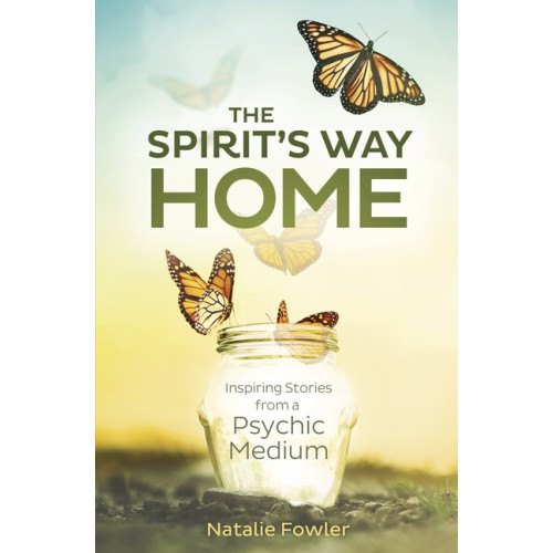 Natalie Fowler The Spirit's Way Home (häftad, eng)