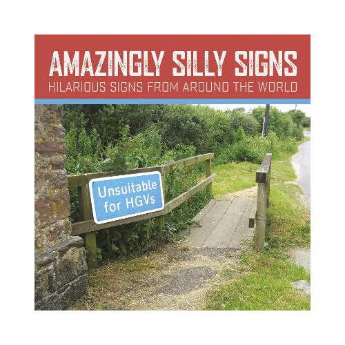 Tim Glynne-Jones Amazingly Silly Signs (häftad, eng)