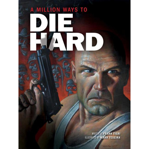 Insight Editions Million Ways To Die Hard (inbunden, eng)