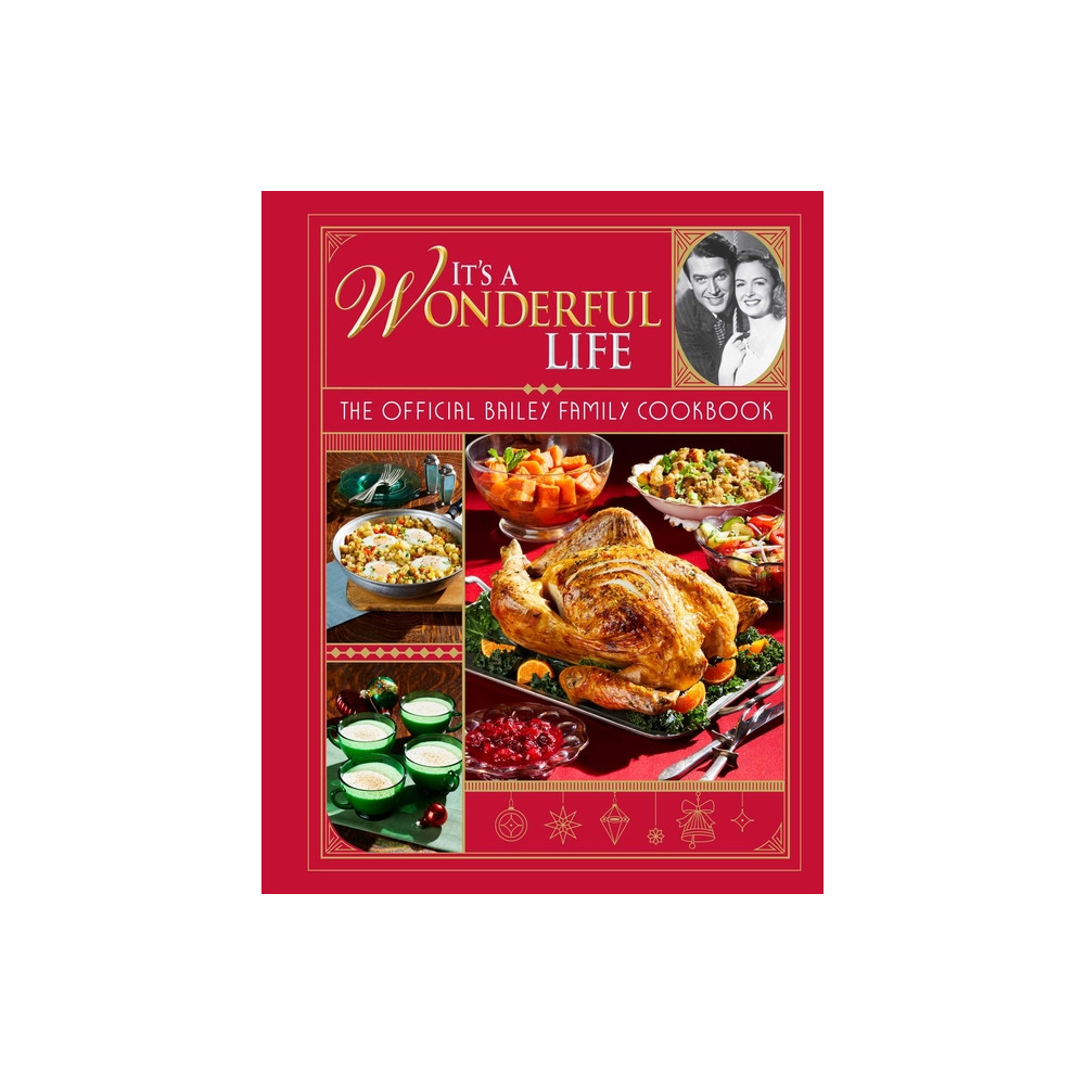 Produktbild för It's a Wonderful Life Christmas Cookbook (inbunden, eng)