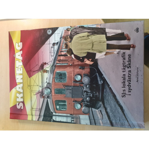 Trafik-Nostalgiska Förlaget Skånetåg SJ:s lokala tågtrafik i sydvästra Skåne (bok, kartonnage)