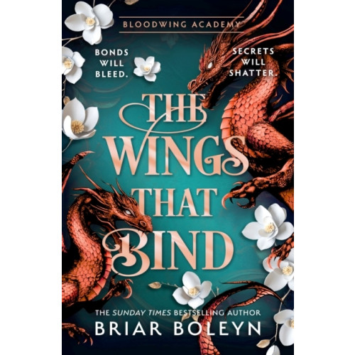 Briar Boleyn The Wings That Bind (inbunden, eng)