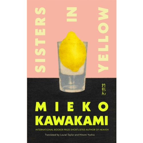 Mieko Kawakami Sisters in Yellow (bok, danskt band, eng)