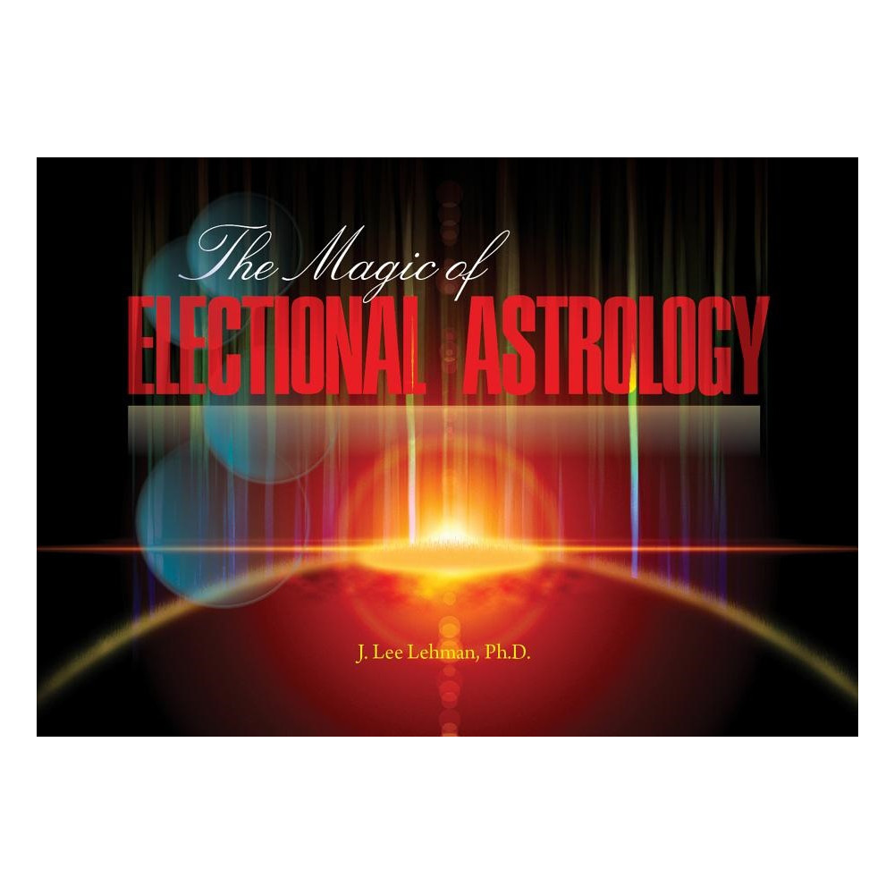 Produktbild för Magic of electional astrology (häftad, eng)