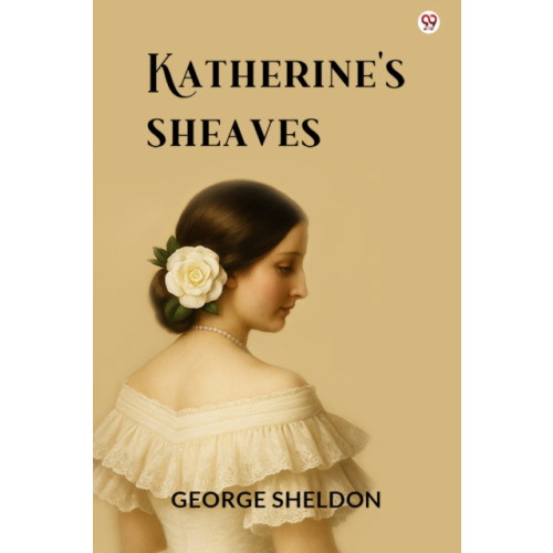 Double 9 Books LLP Katherine's Sheaves (Edition1) (häftad, eng)