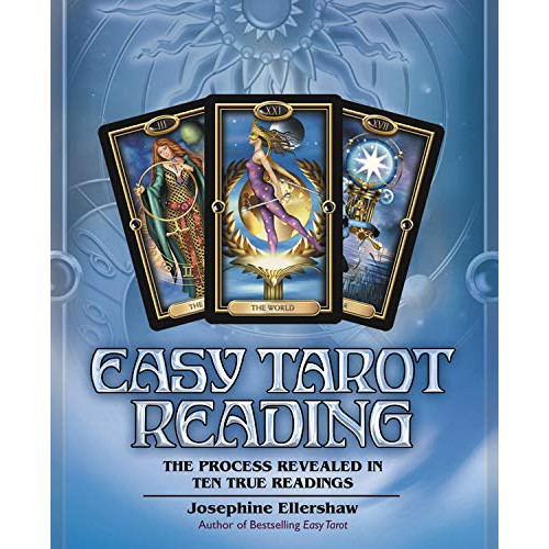 Josephine Ellershaw Easy tarot reading - the process revealed in ten true readings (häftad, eng)