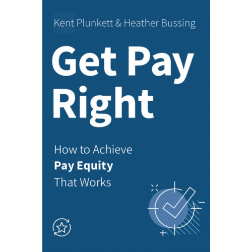 Society for Human Resource Management Get Pay Right (häftad, eng)