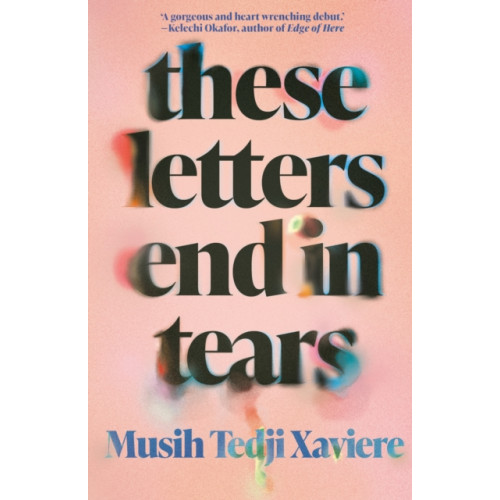 Jacaranda Books Art Music Ltd These Letters End in Tears (häftad, eng)