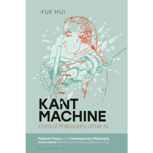 Bloomsbury Publishing PLC Kant Machine (häftad, eng)