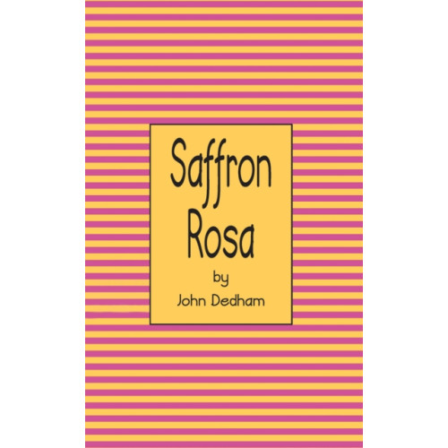 Austin Macauley Publishers Saffron Rosa (häftad, eng)