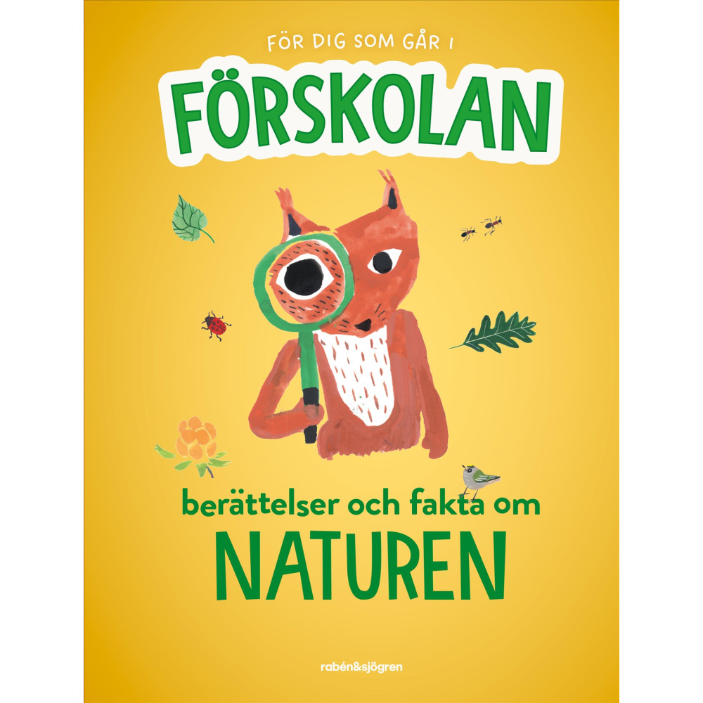 Produktbild för För dig som går i förskolan : berättelser och fakta om naturen (inbunden)