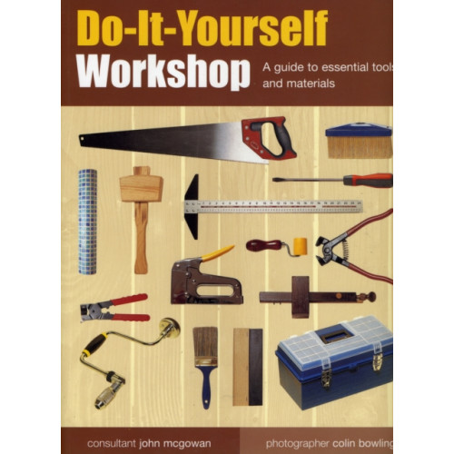 Anness publishing Do-it-yourself Workshop (häftad, eng)