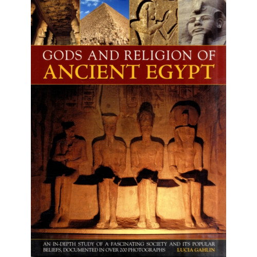 Anness publishing Gods and Religion of Ancient Egypt (häftad, eng)