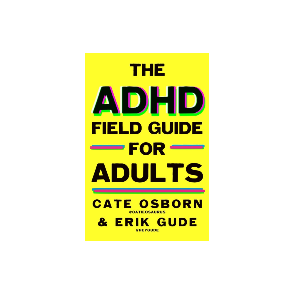 Produktbild för The ADHD Field Guide for Adults (häftad, eng)