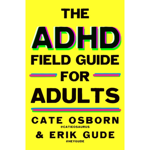Octopus publishing group The ADHD Field Guide for Adults (häftad, eng)