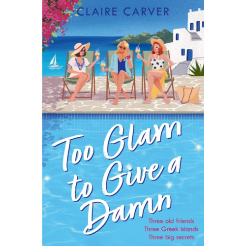 HarperCollins Publishers Too Glam to Give a D*mn (häftad, eng)