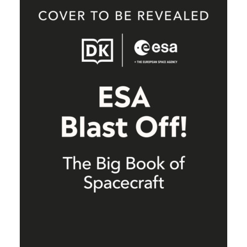 Dorling Kindersley Ltd Blast Off! (inbunden, eng)