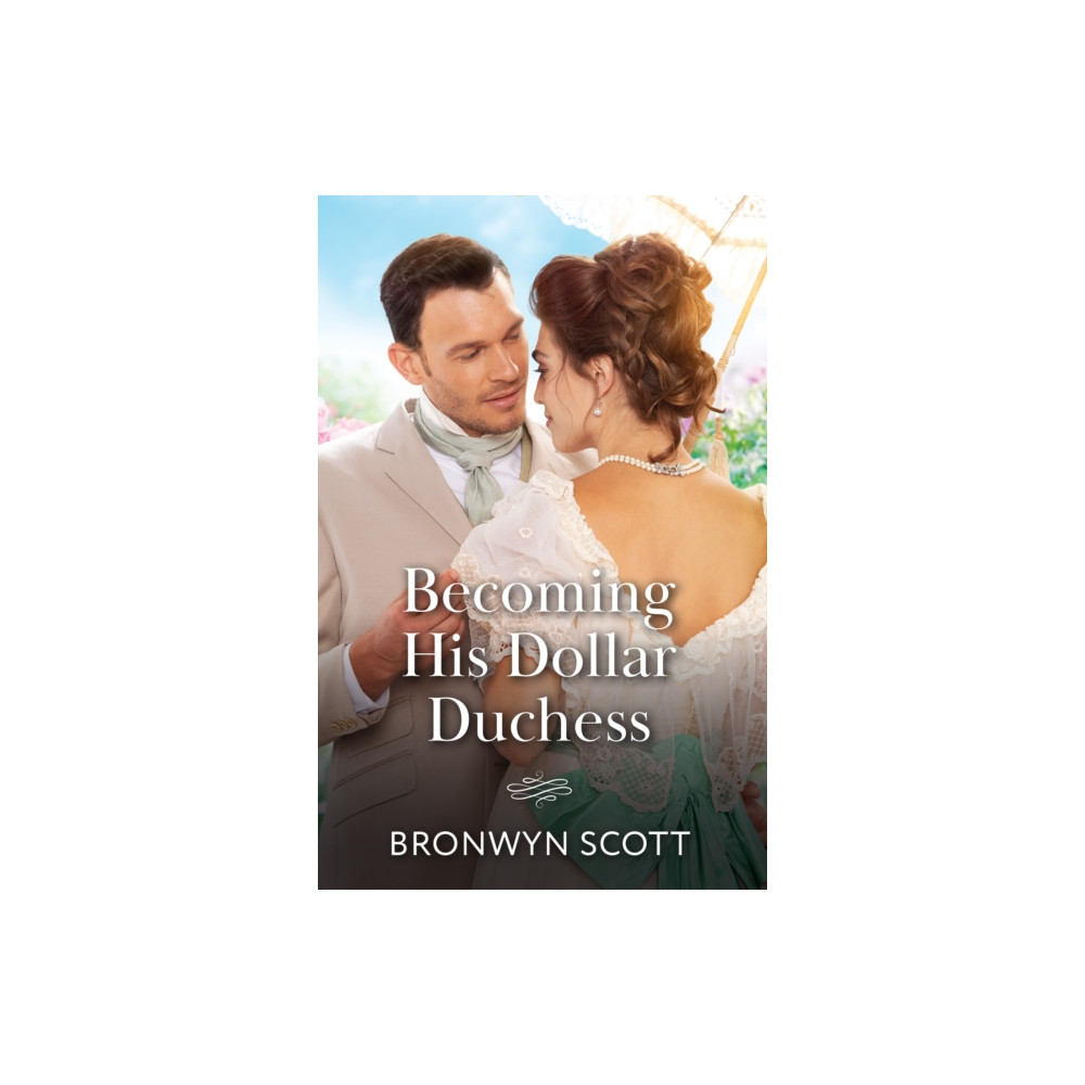 Produktbild för Becoming His Dollar Duchess (häftad, eng)