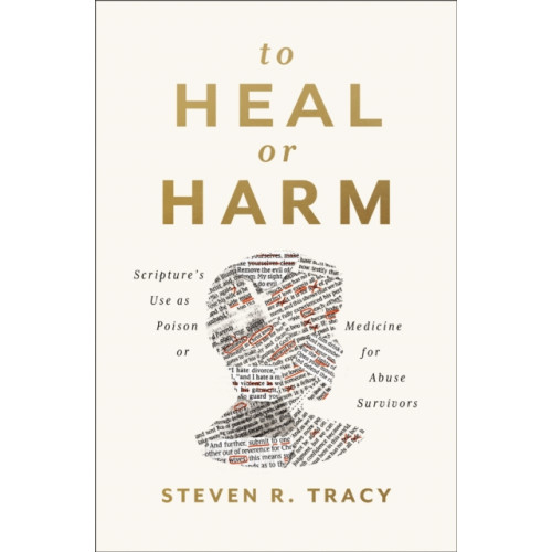 Zondervan To Heal or Harm (häftad, eng)