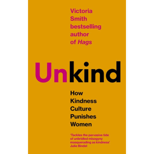 Little, Brown Book Group (Un)kind (häftad, eng)
