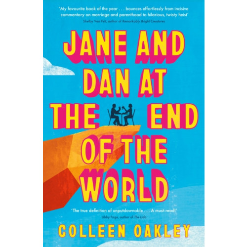 Little, Brown Book Group Jane and Dan at the End of the World (häftad, eng)