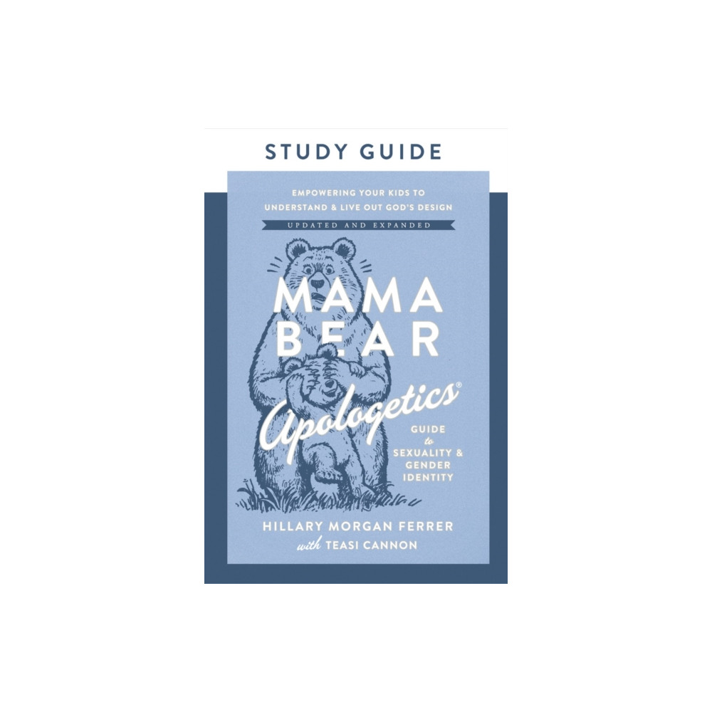 Produktbild för Mama Bear Apologetics Guide to Sexuality and Gender Identity Study Guide (häftad, eng)