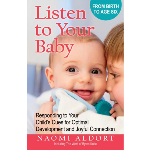 Health Communications Listen to Your Baby (häftad, eng)