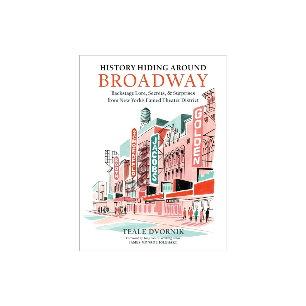Produktbild för History Hiding Around Broadway (inbunden, eng)
