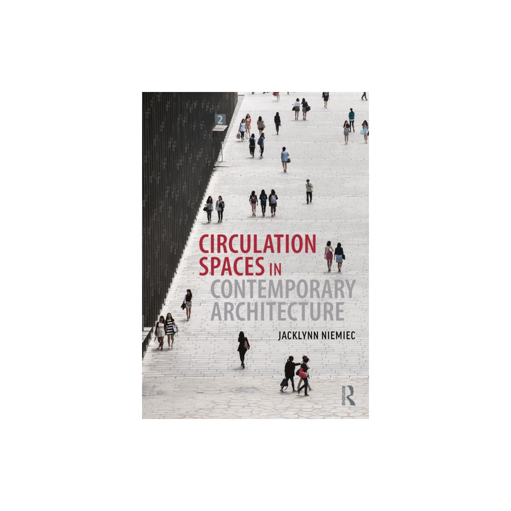 Produktbild för Circulation Spaces in Contemporary Architecture (häftad, eng)
