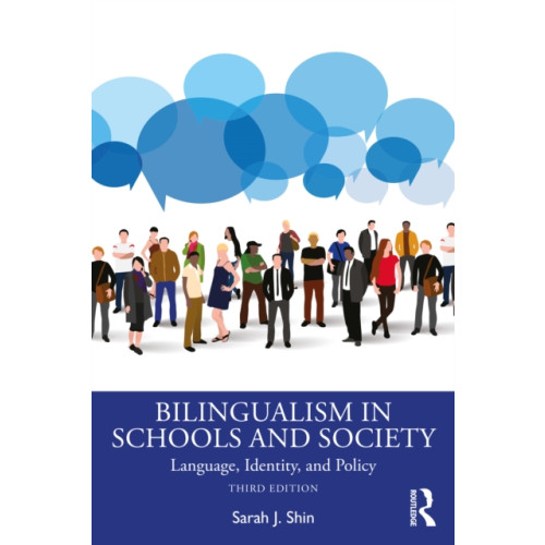 Taylor & francis ltd Bilingualism in Schools and Society (häftad, eng)