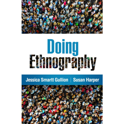 Guilford Publications Doing Ethnography (häftad, eng)