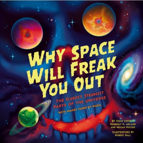 Sourcebooks, Inc Why Space Will Freak You Out (häftad, eng)