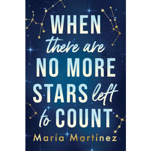 Sourcebooks, Inc When There Are No More Stars Left to Count (häftad, eng)
