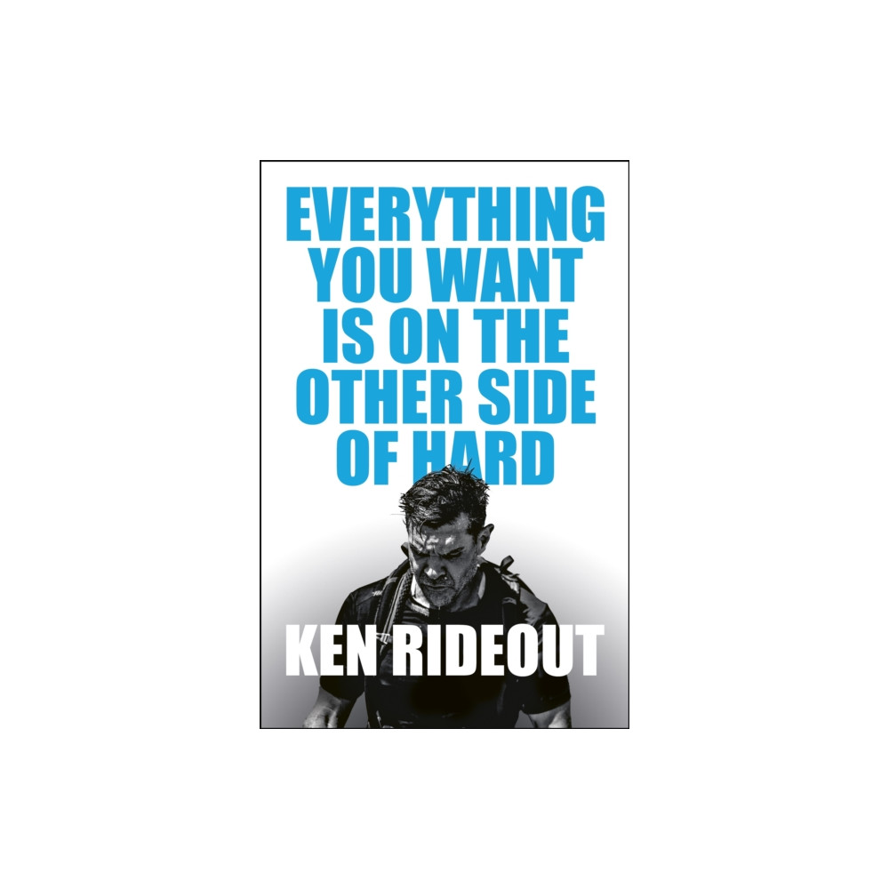 Produktbild för Everything You Want Is on the Other Side of Hard (inbunden, eng)
