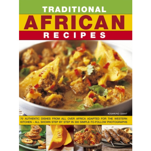 Anness publishing Traditional African Recipes (häftad, eng)