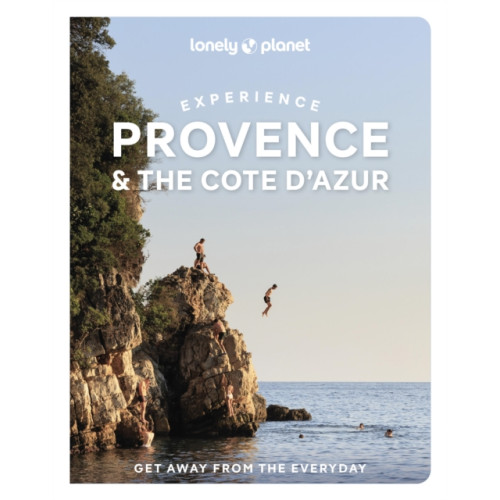 Lonely Planet Global Limited Lonely Planet Experience Provence & the Cote d'Azur (häftad, eng)