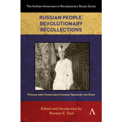 Anthem press Russian People: Revolutionary Recollections (häftad, eng)