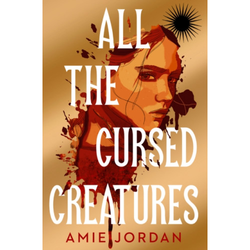 Chicken House Ltd All the Cursed Creatures (häftad, eng)