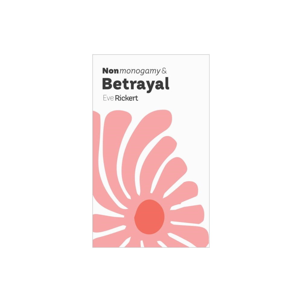 Produktbild för Nonmonogamy and Betrayal (häftad, eng)