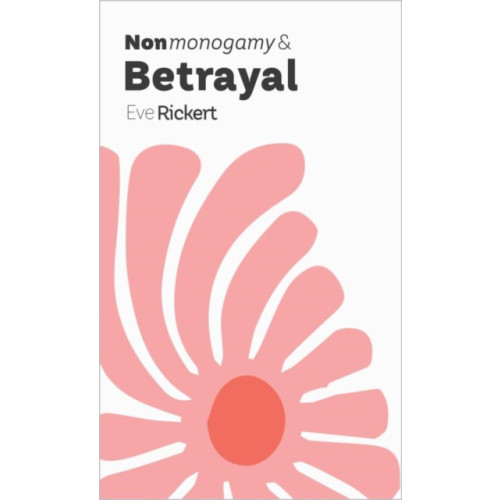 Thornapple Press Nonmonogamy and Betrayal (häftad, eng)