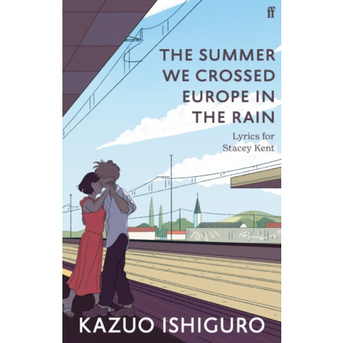 Faber & Faber The Summer We Crossed Europe in the Rain (häftad, eng)