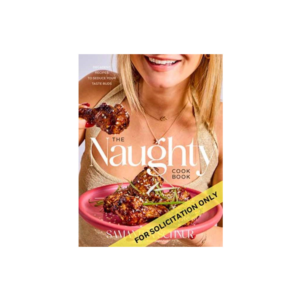 Produktbild för The Naughty Cookbook (inbunden, eng)
