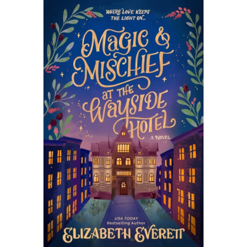 Penguin Putnam Inc Magic and Mischief at the Wayside Hotel (häftad, eng)