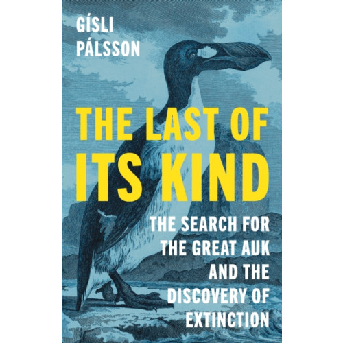 Princeton University Press The Last of Its Kind (häftad, eng)