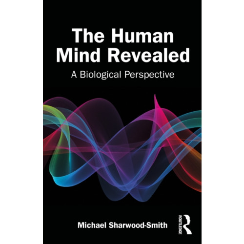Taylor & francis ltd The Human Mind Revealed (häftad, eng)