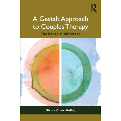 Taylor & francis ltd A Gestalt Approach to Couples Therapy (häftad, eng)