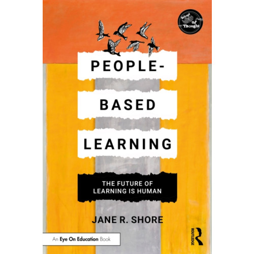 Taylor & francis ltd People-Based Learning (häftad, eng)