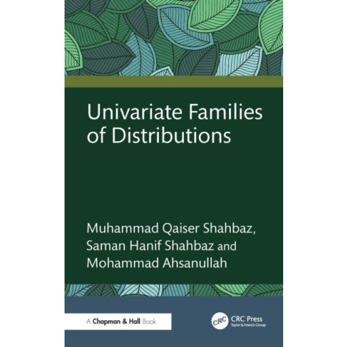 Taylor & francis ltd Univariate Families of Distributions (häftad, eng)