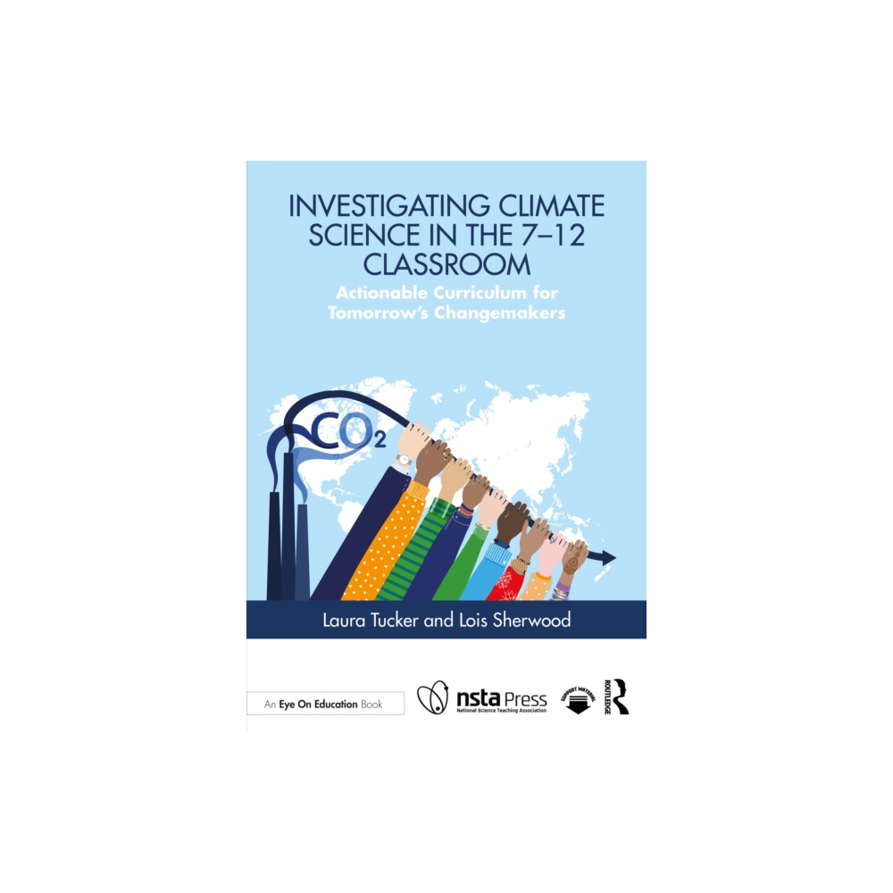 Produktbild för Investigating Climate Science in the 7–12 Classroom (häftad, eng)